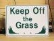 画像: 看板/プラサインボード 芝生に入るな Keep Off The Grass *メール便不可